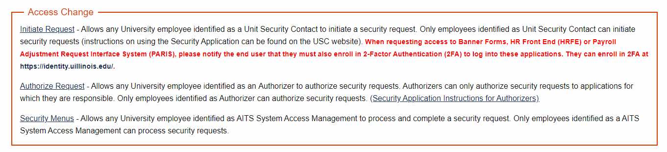 Access Change Screen; You can Initiate Requests, Authorize Requests or go to the Security Menu
